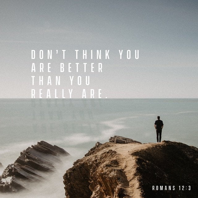 Romans 12:3 NLT