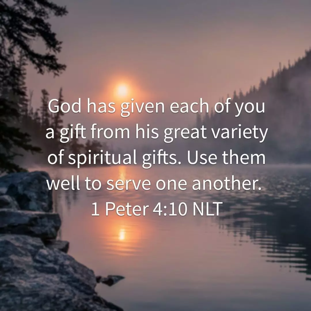 1 Peter 4:10 NLT