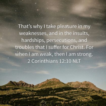 Our Weaknesses, God’s Strength