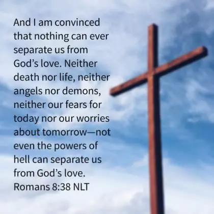 Nothing Can Separate Us From God’s Love